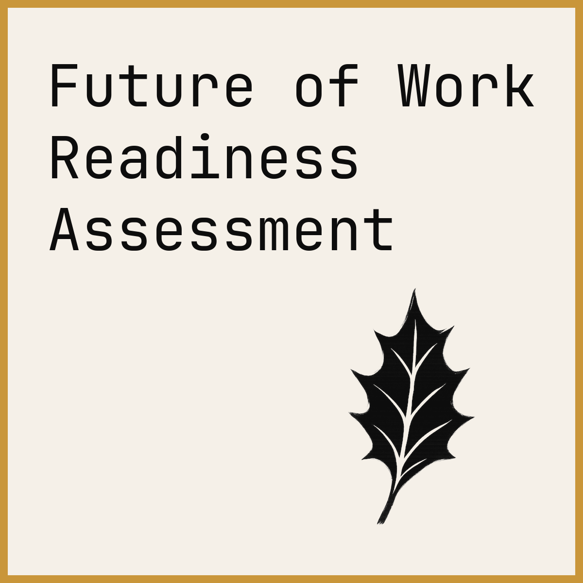 Future of Work Readiness Assessment
