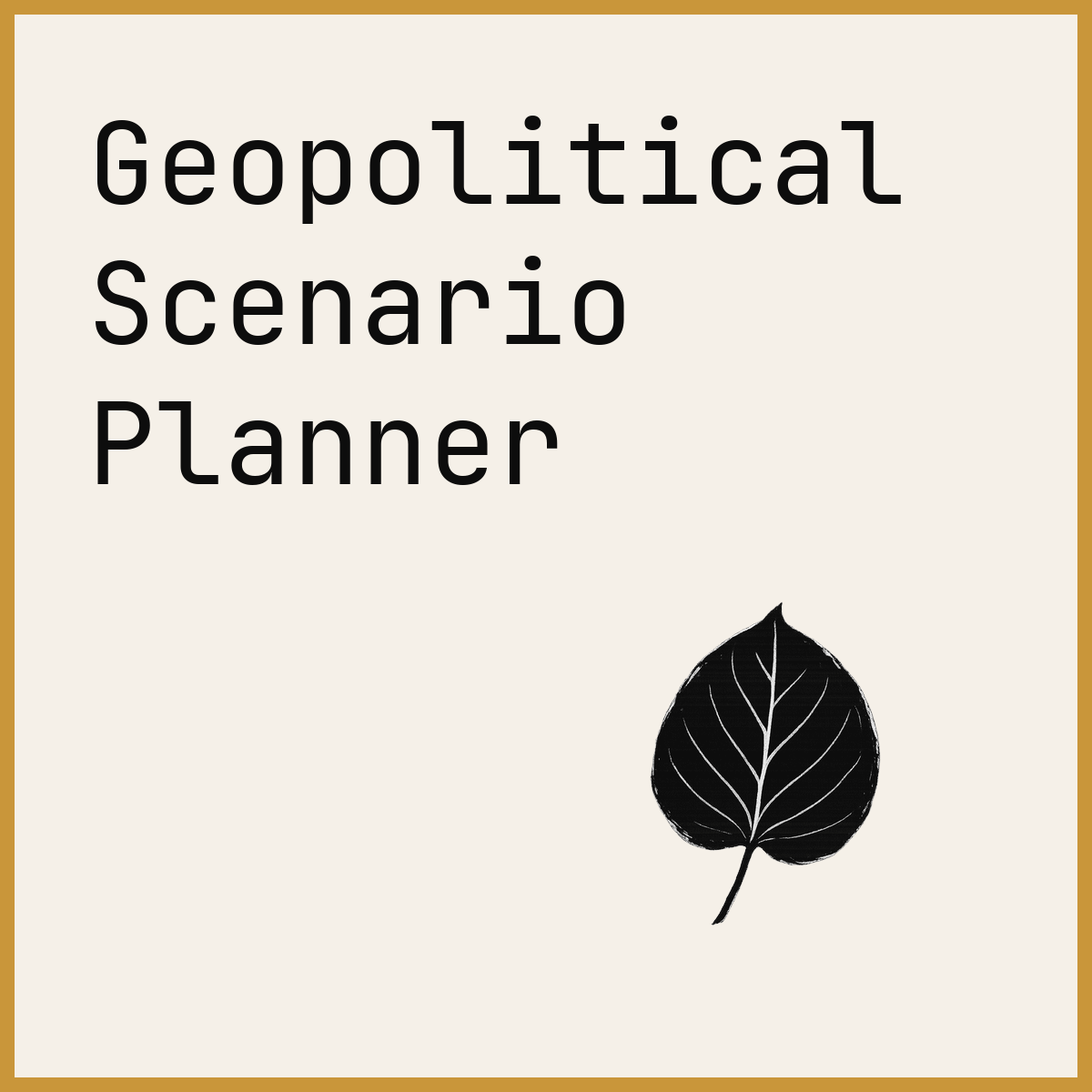 Geopolitical Scenario Planner