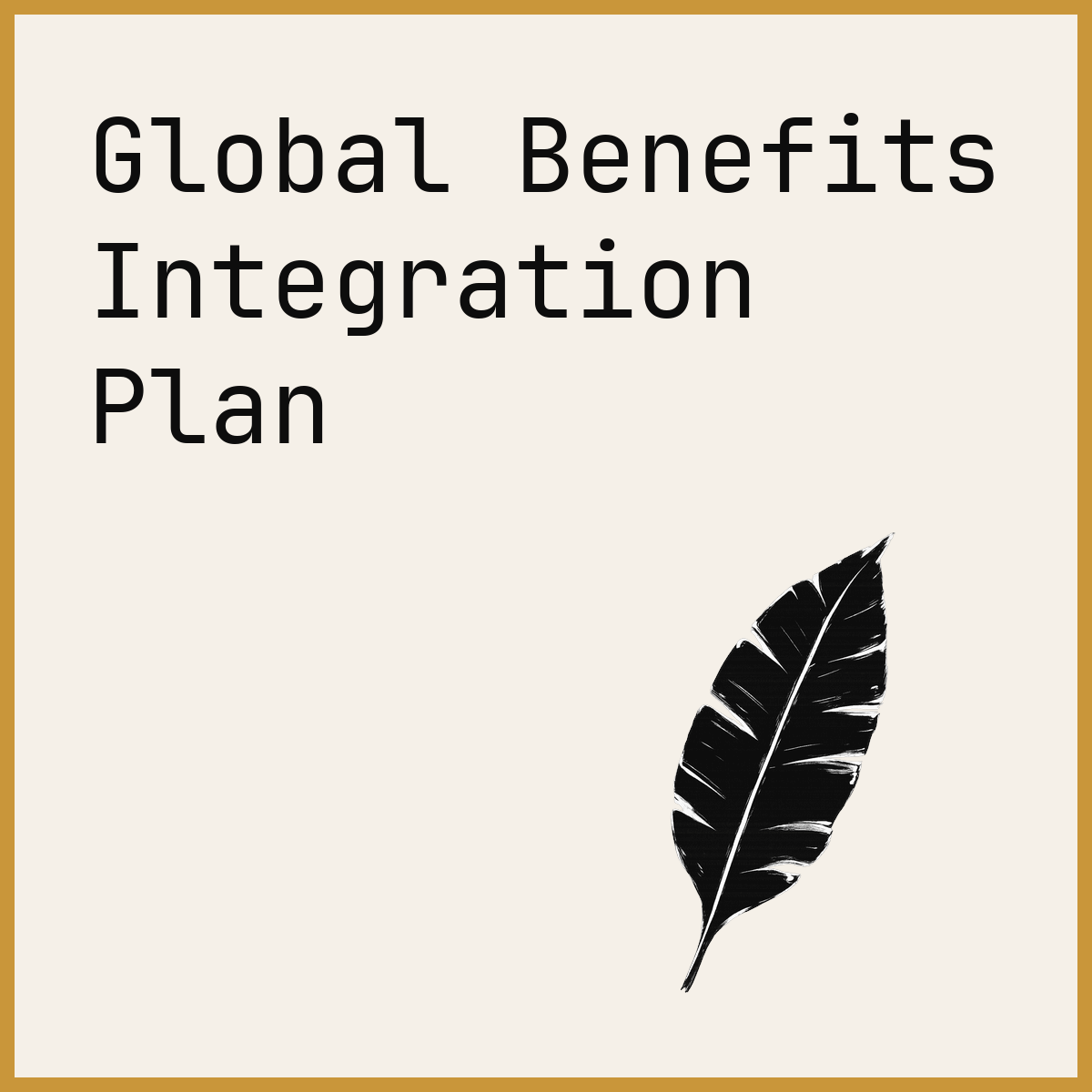 Global Benefits Integration Plan