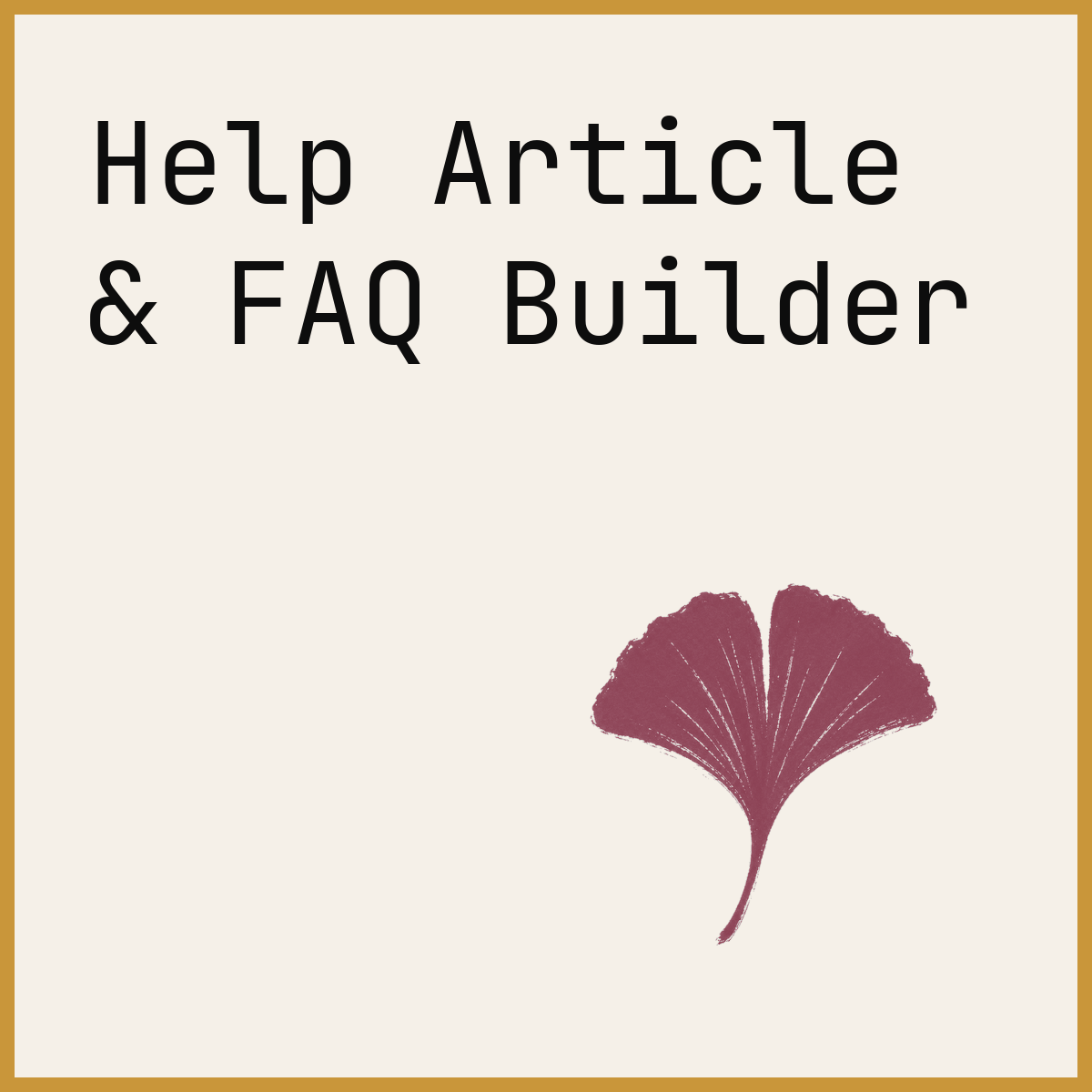 Help Article & FAQ Builder