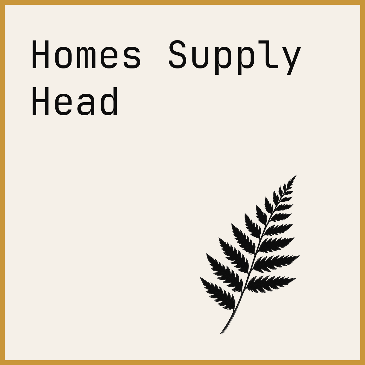 Homes Supply Head