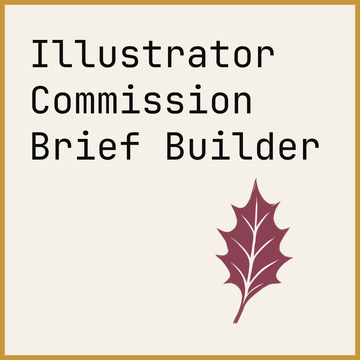 Illustrator Commission Brief Builder