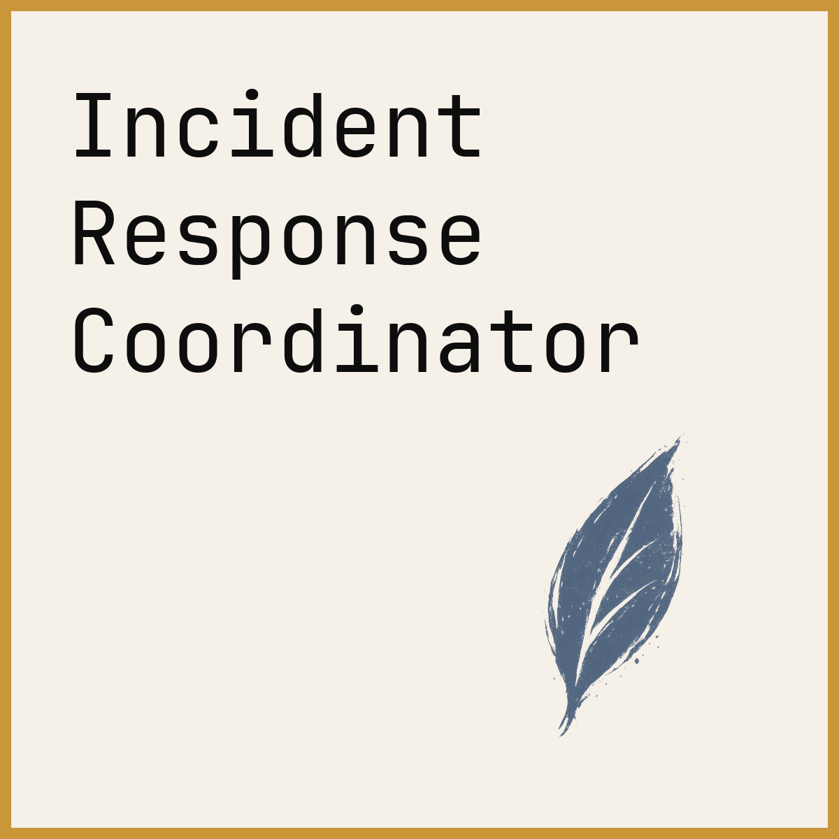 Incident Response Coordinator