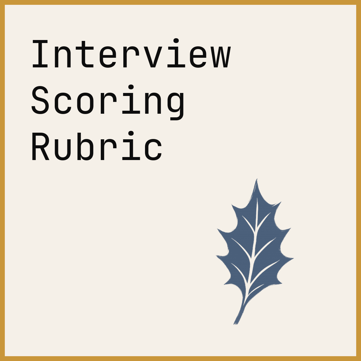 Interview Scoring Rubric