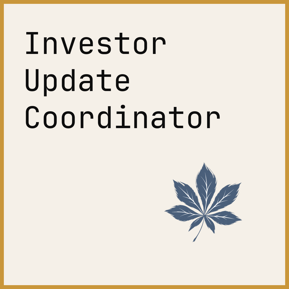 Investor Update Coordinator