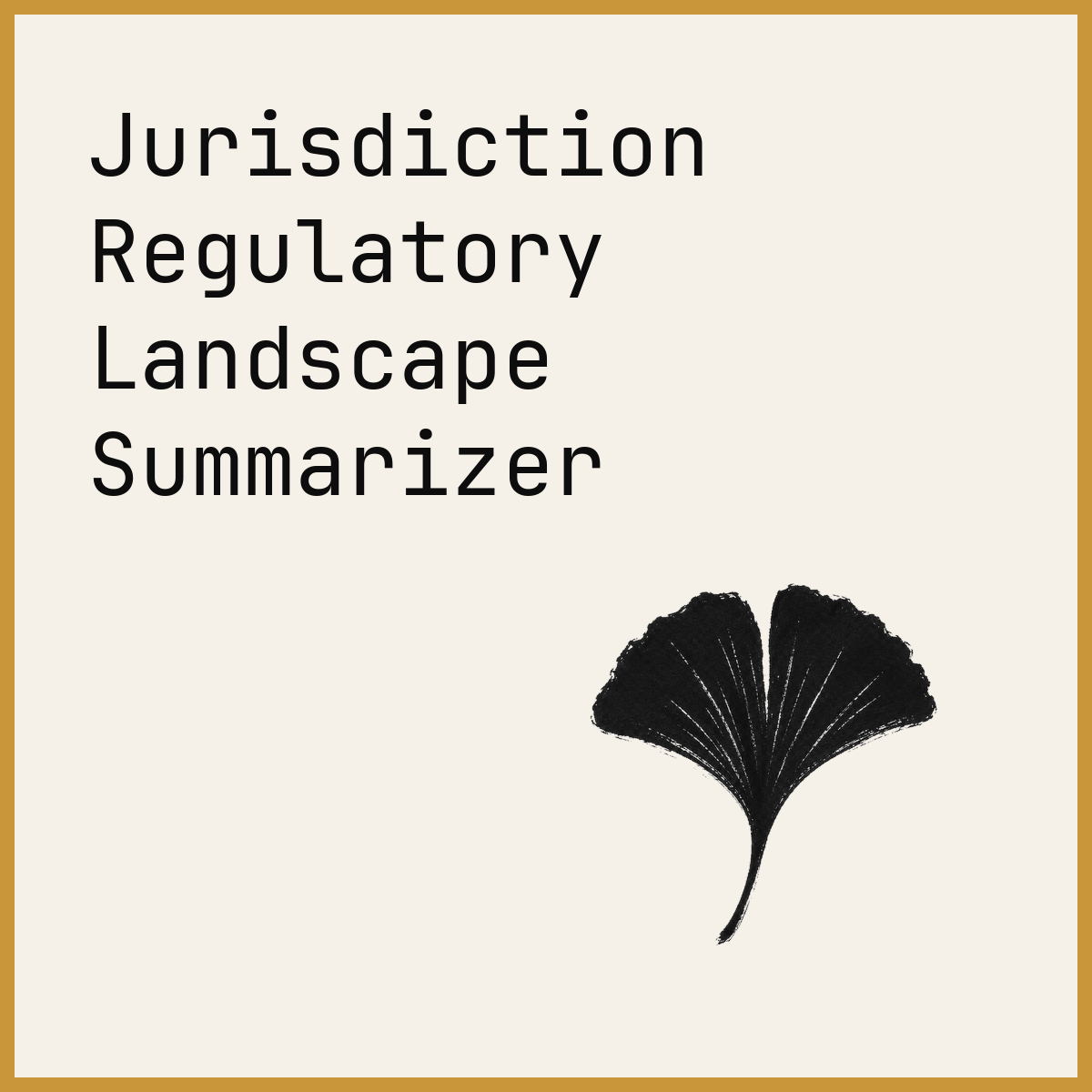Jurisdiction Regulatory Landscape Summarizer