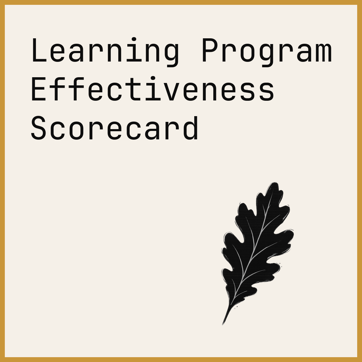 Learning Program Effectiveness Scorecard