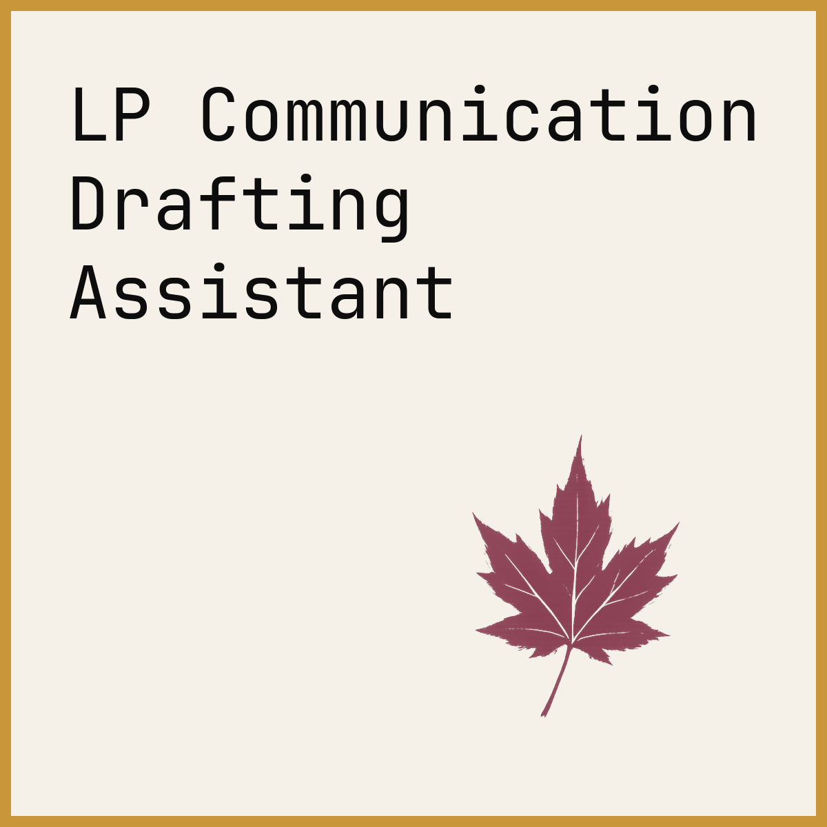 LP Communication Drafting Assistant