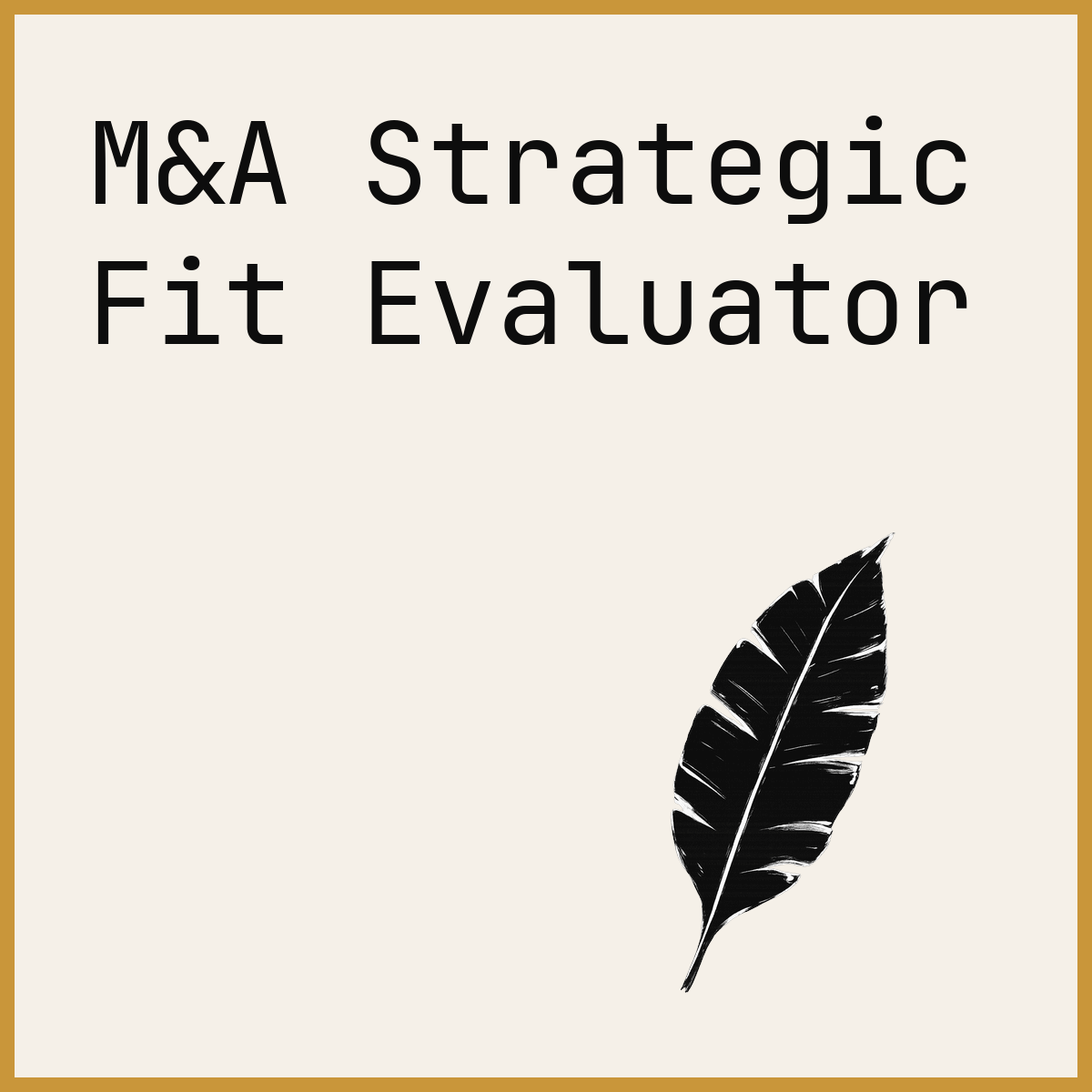 M&A Strategic Fit Evaluator