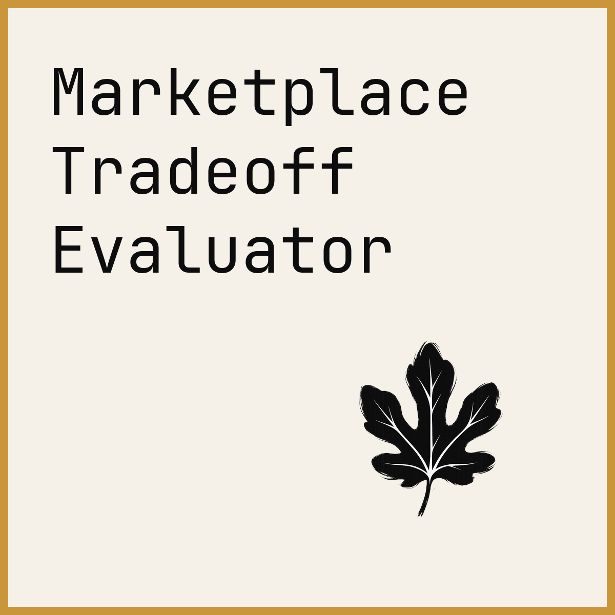 Marketplace Tradeoff Evaluator