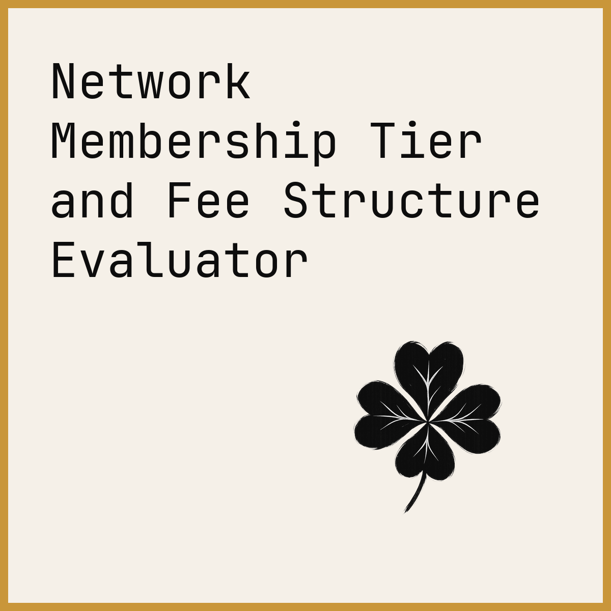 Network Membership Tier and Fee Structure Evaluator