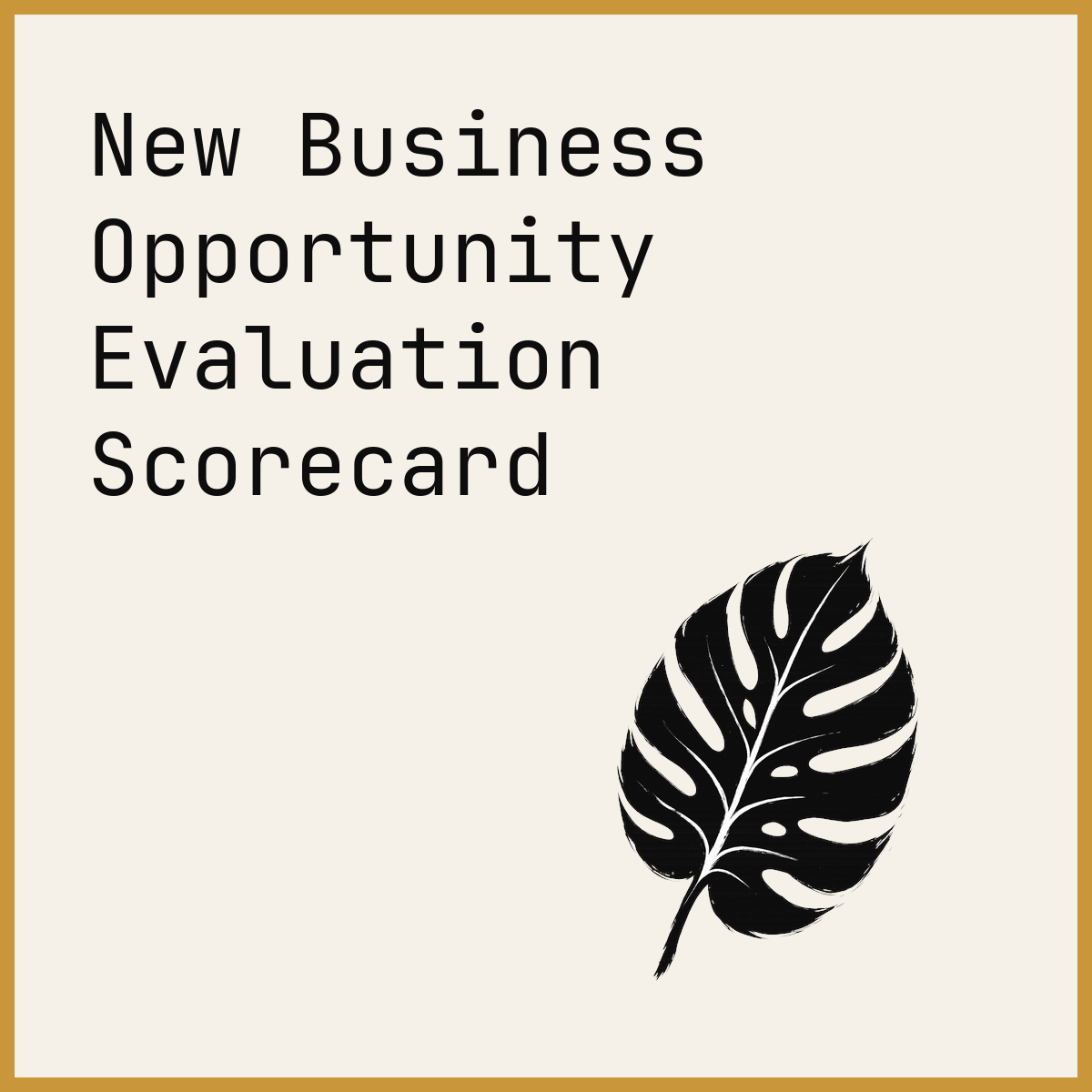 New Business Opportunity Evaluation Scorecard