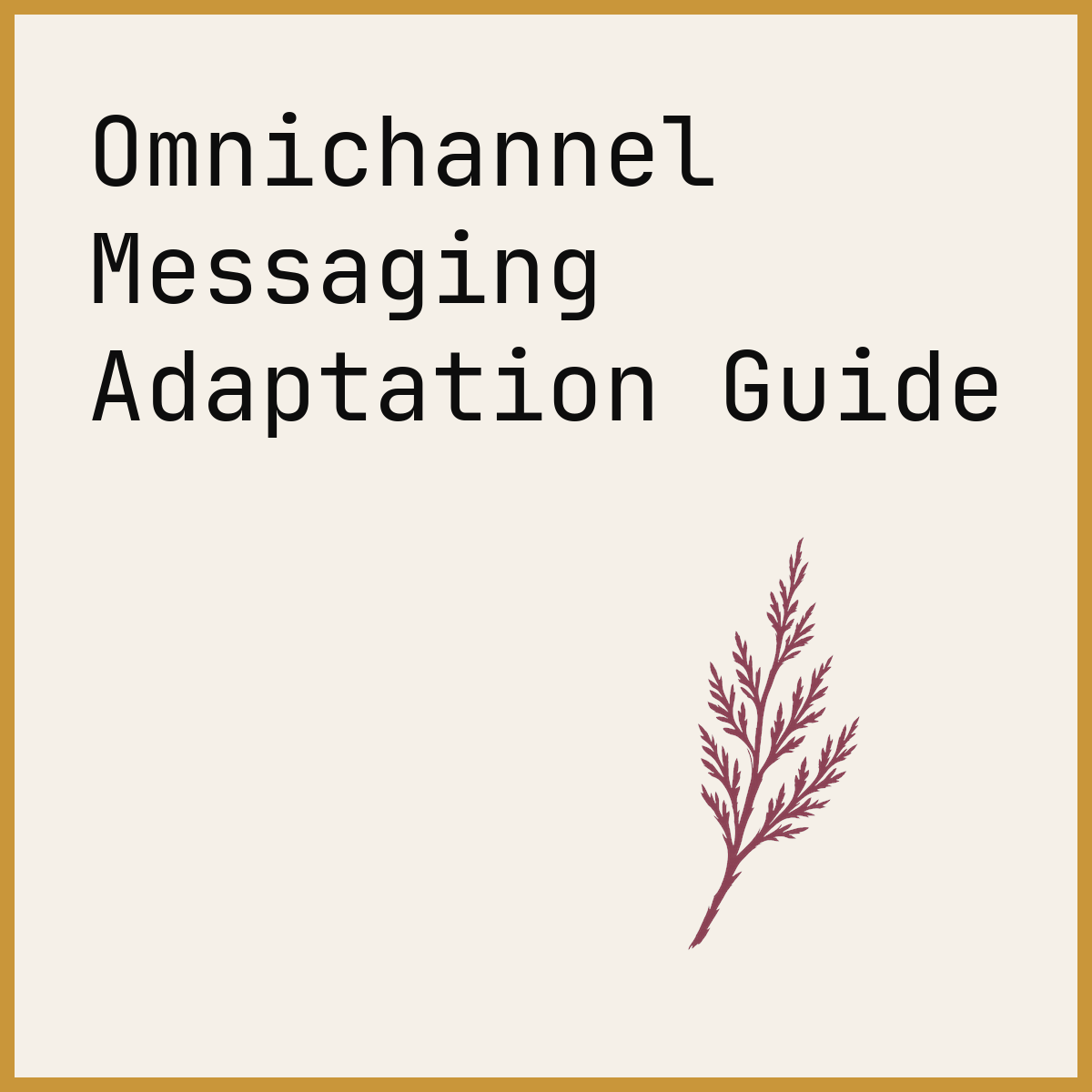 Omnichannel Messaging Adaptation Guide