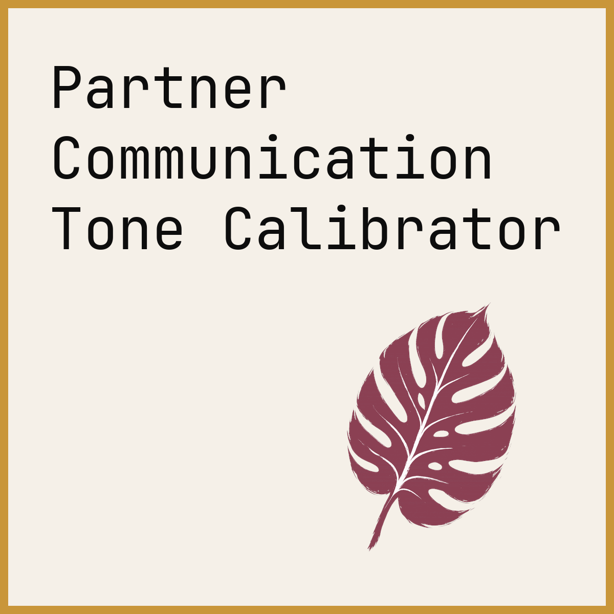 Partner Communication Tone Calibrator