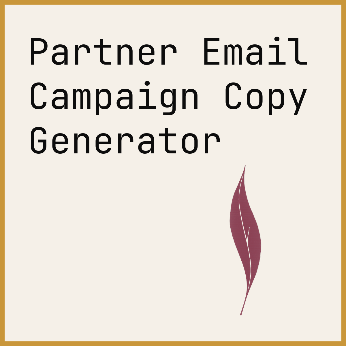 Partner Email Campaign Copy Generator
