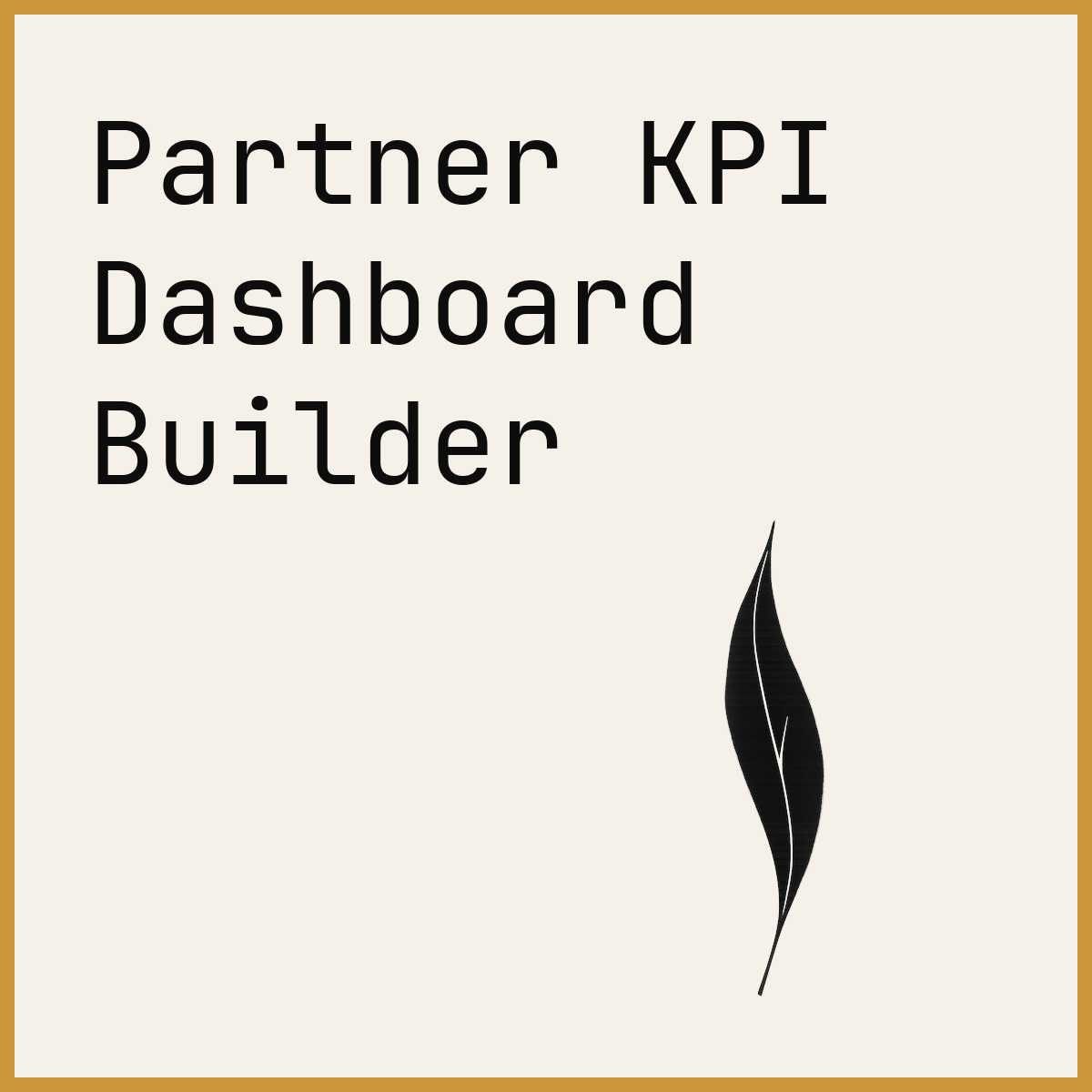 Partner KPI Dashboard Builder