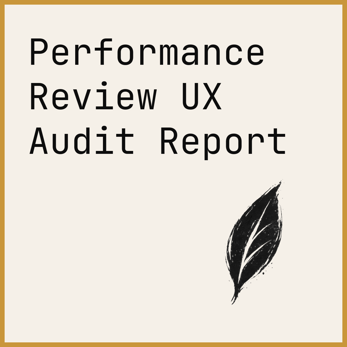 Performance Review UX Audit Report