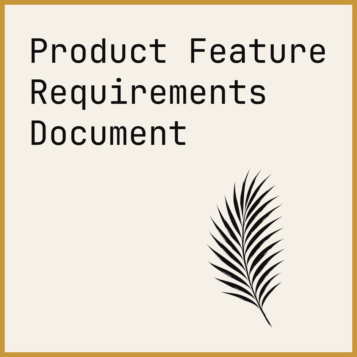 Product Feature Requirements Document