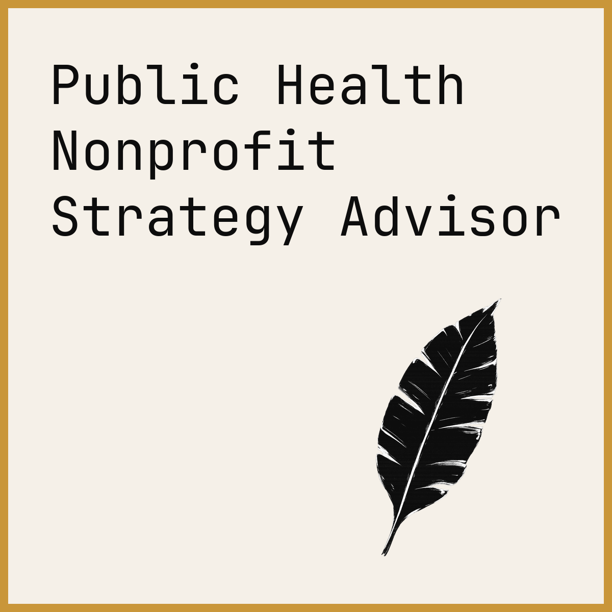 Public Health Nonprofit Strategy Advisor