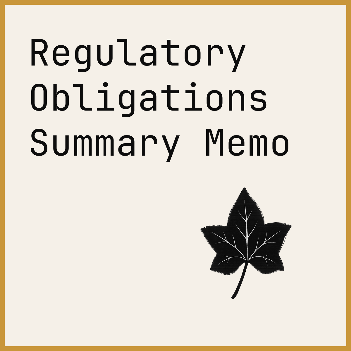 Regulatory Obligations Summary Memo