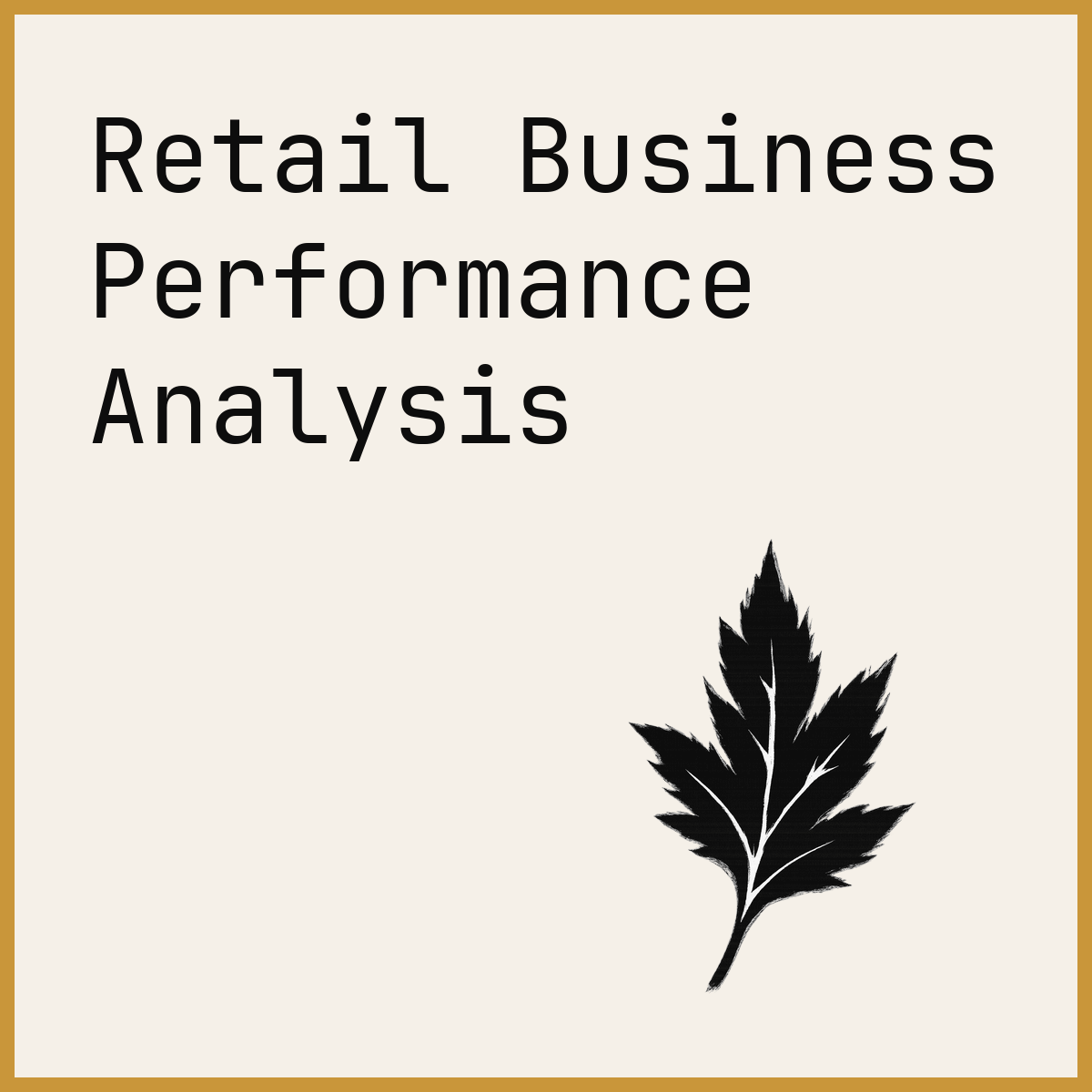 Retail Business Performance Analysis