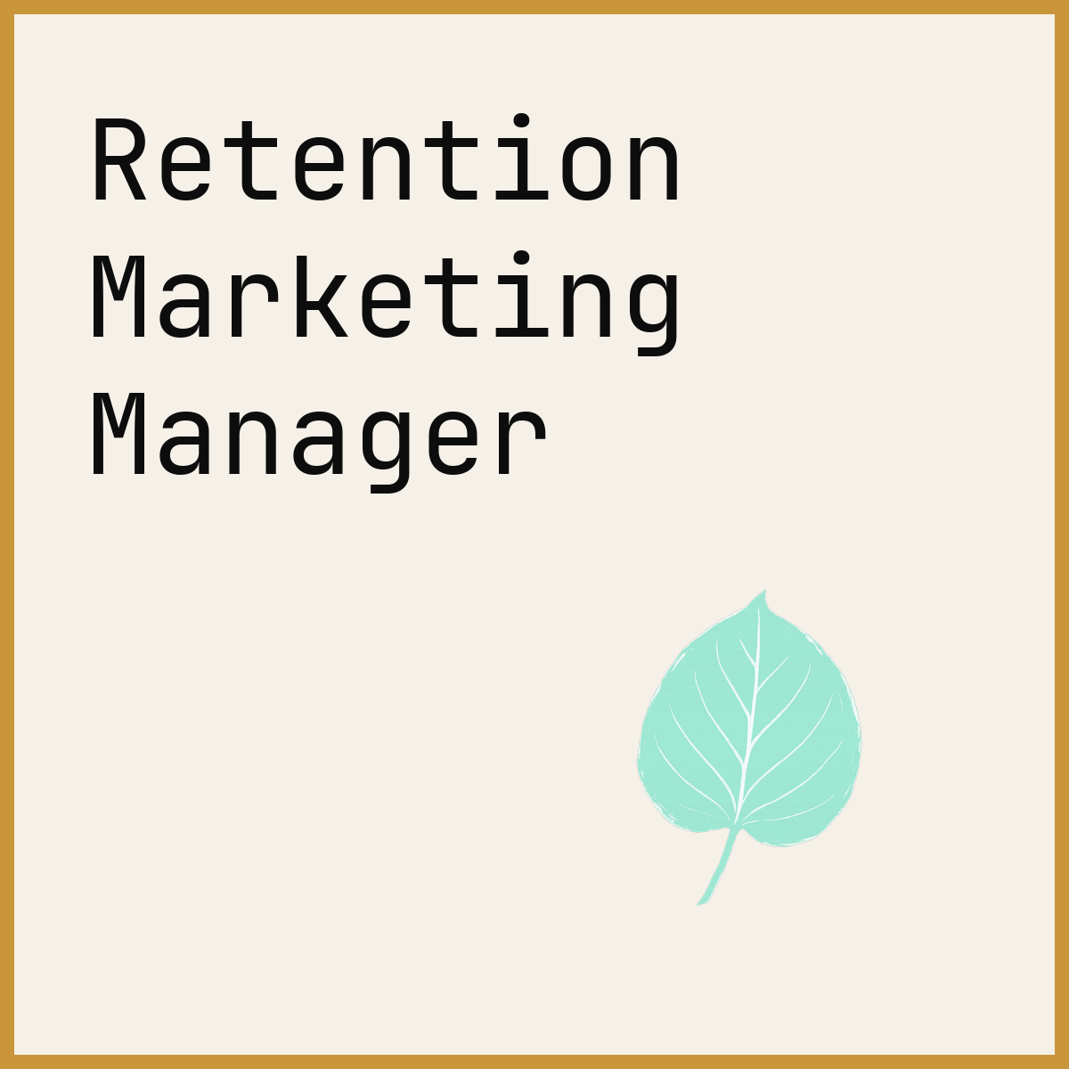 Retention Marketing Manager