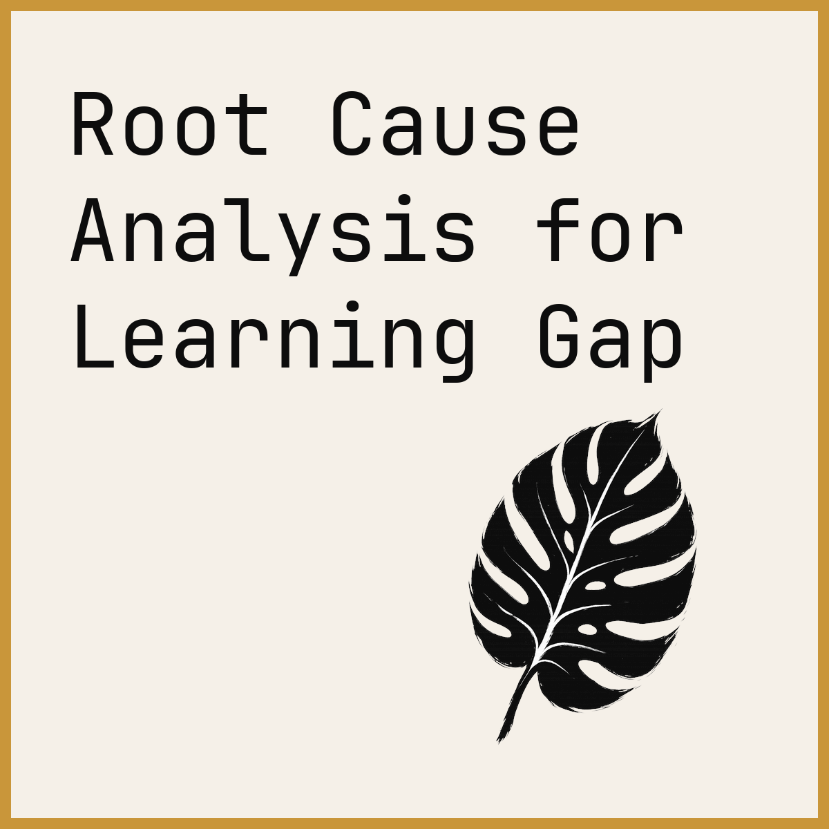 Root Cause Analysis for Learning Gap