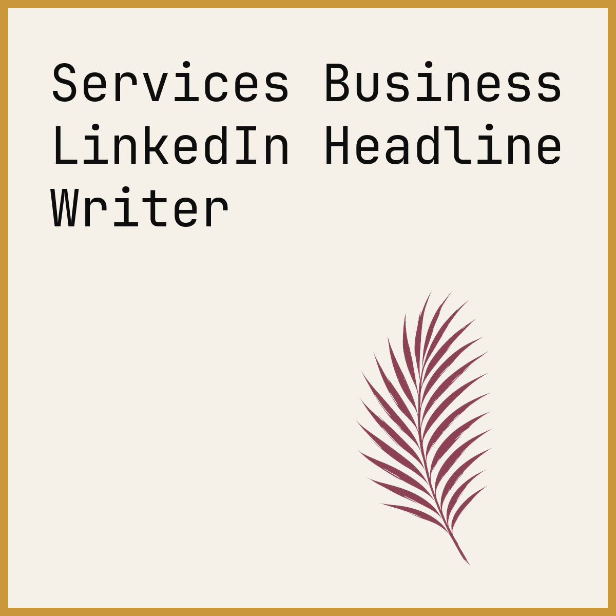 Services Business LinkedIn Headline Writer