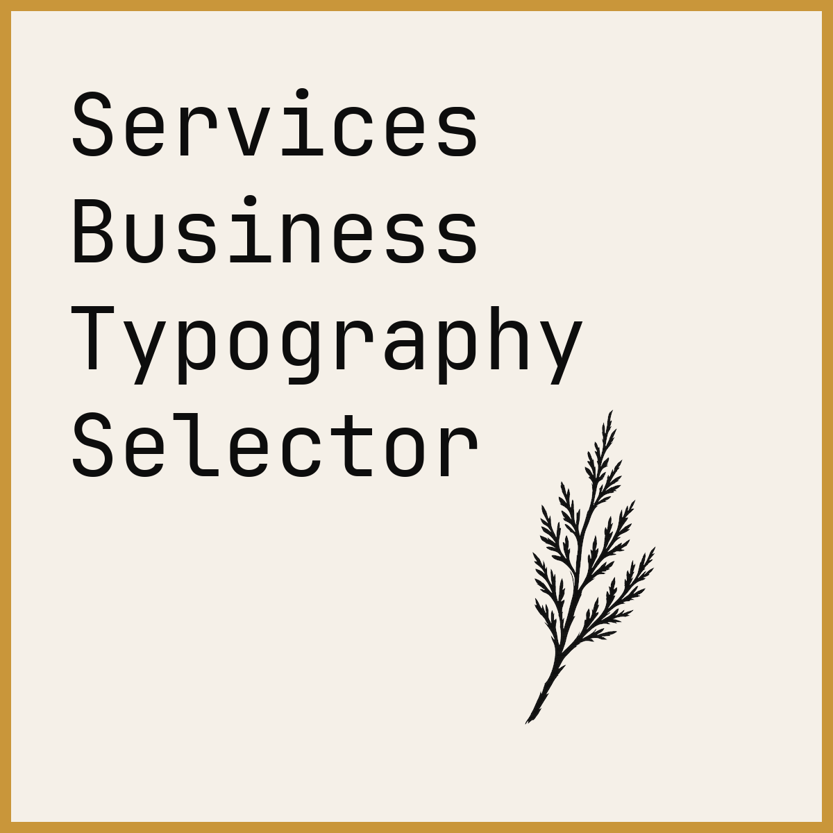 Services Business Typography Selector