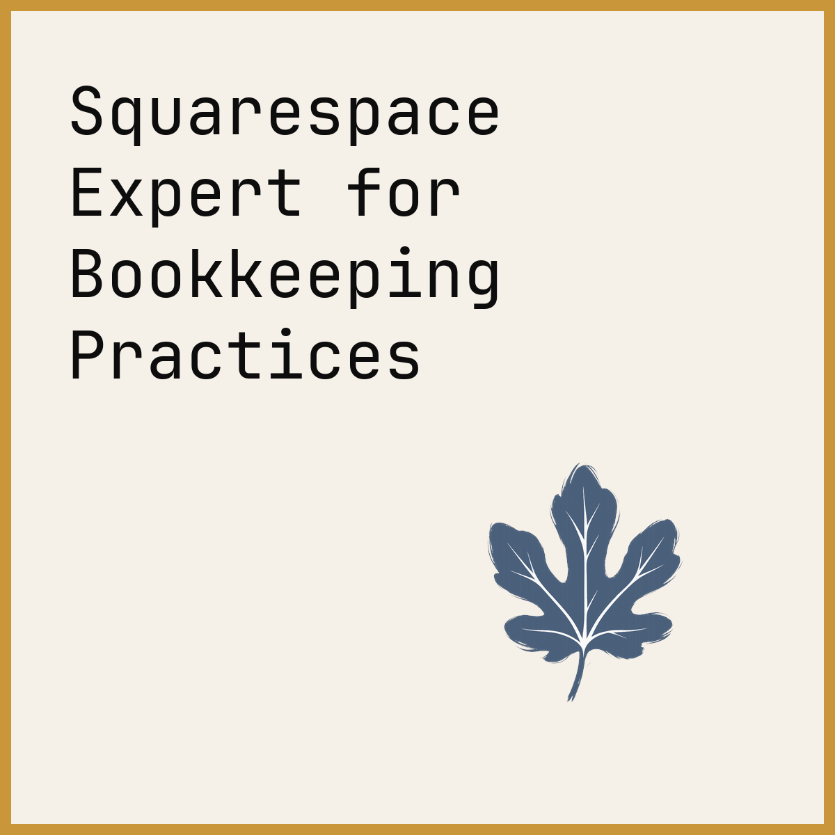 Squarespace Expert for Bookkeeping Practices