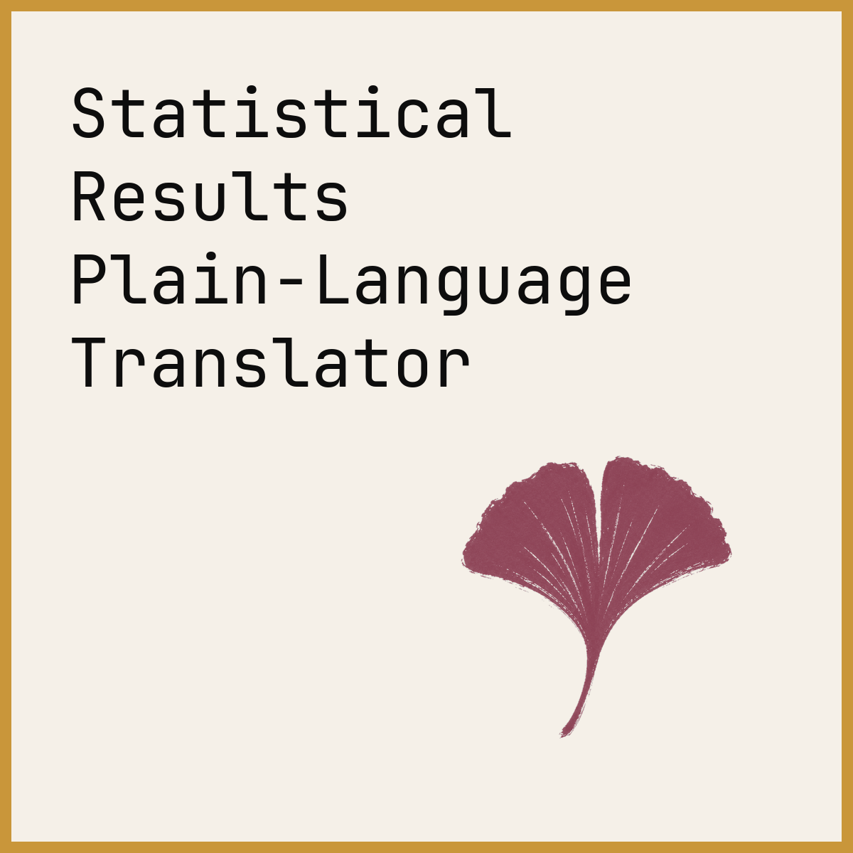 Statistical Results Plain-Language Translator