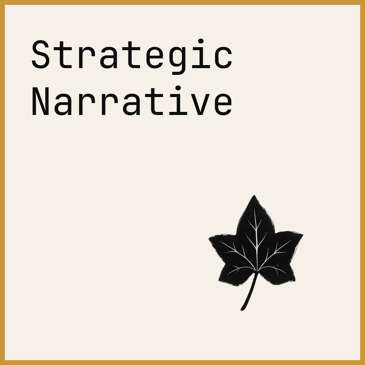 Strategic Narrative