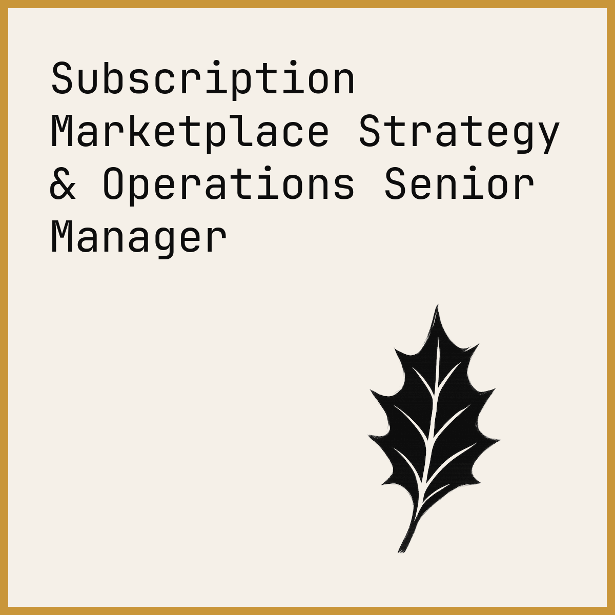 Subscription Marketplace Strategy & Operations Senior Manager