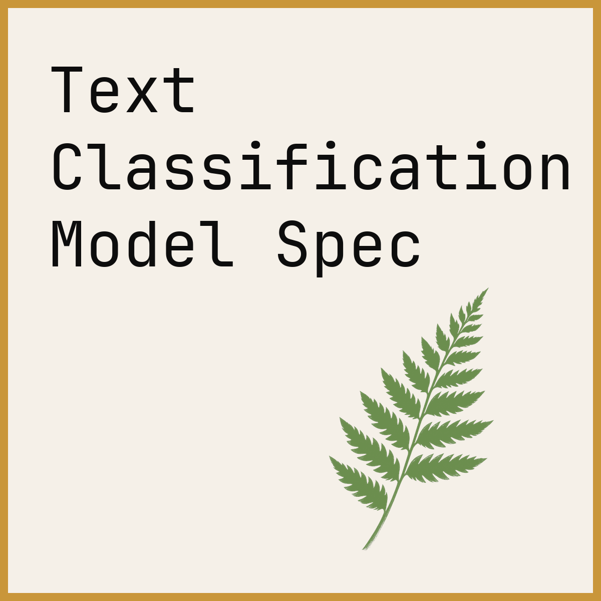 Text Classification Model Spec