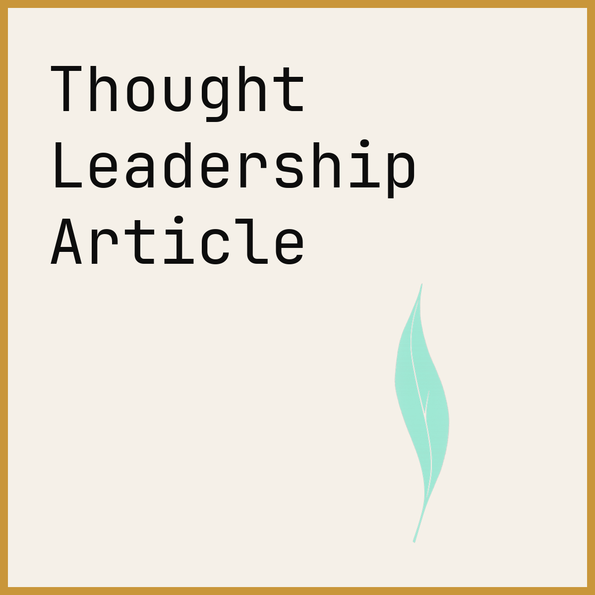 Thought Leadership Article