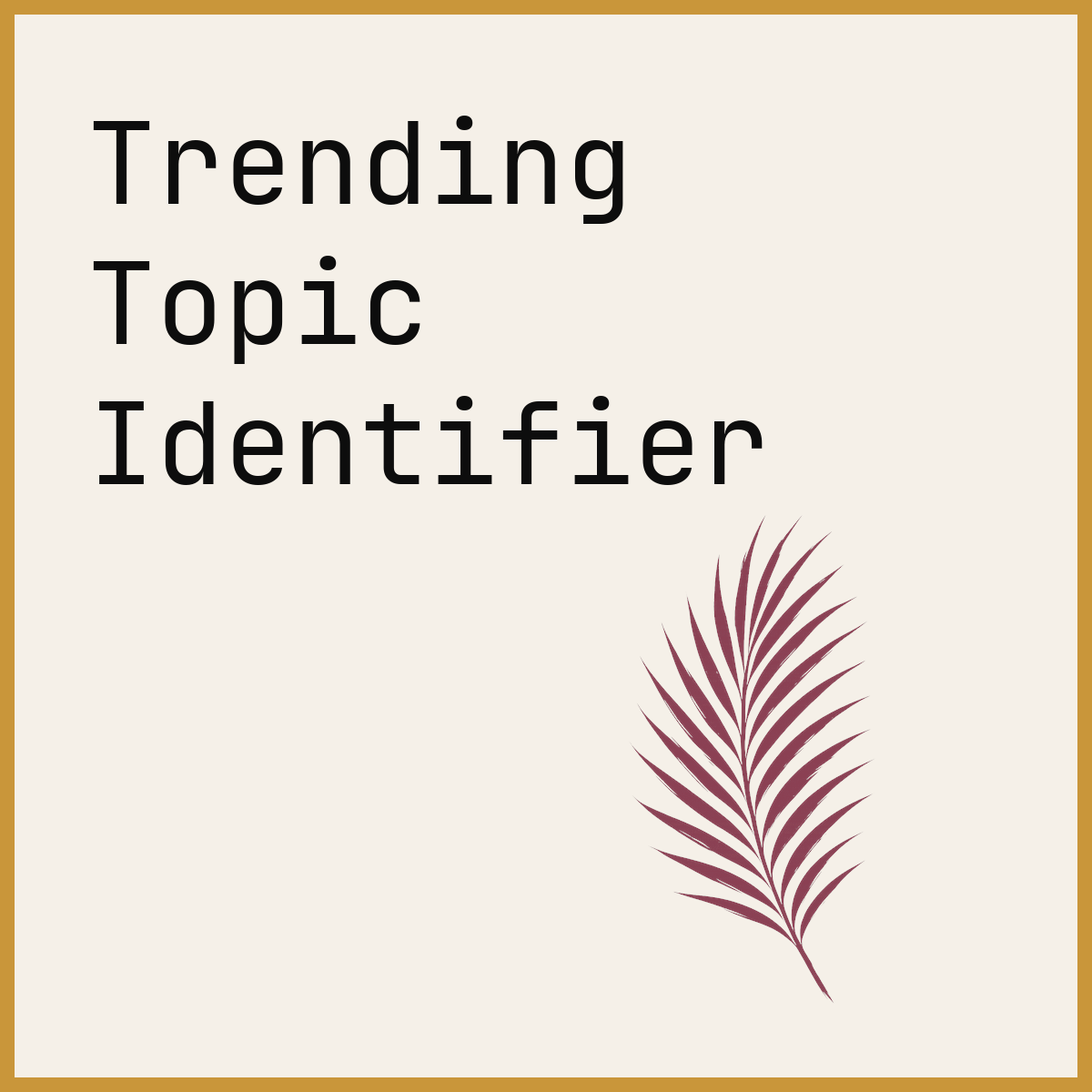 Trending Topic Identifier