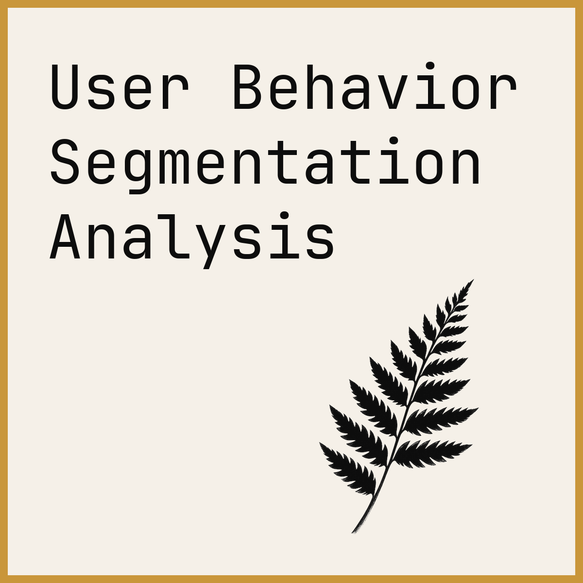 User Behavior Segmentation Analysis
