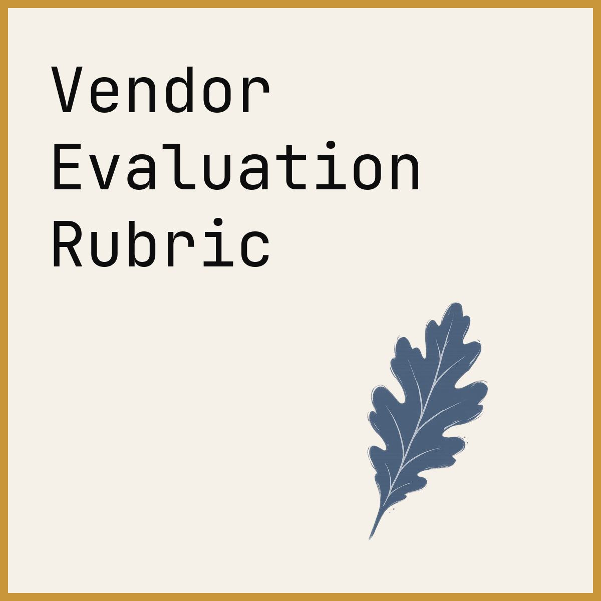 Vendor Evaluation Rubric