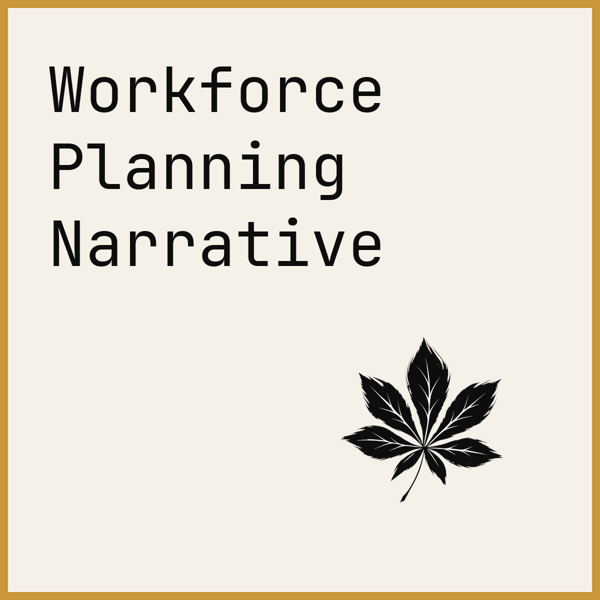Workforce Planning Narrative