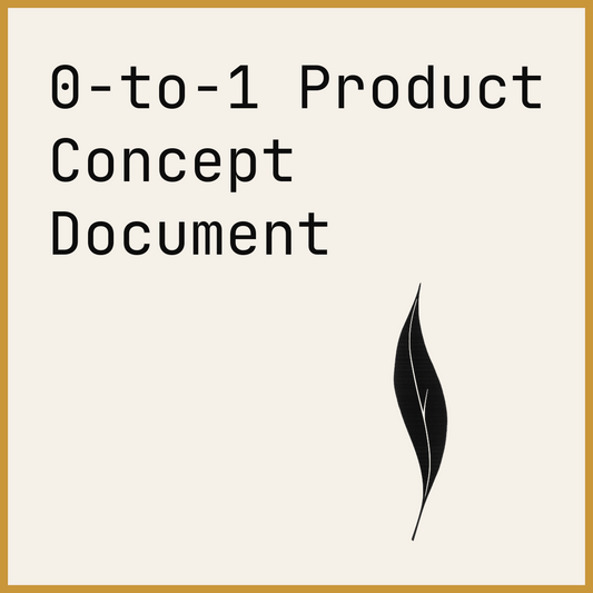 0-to-1 Product Concept Document