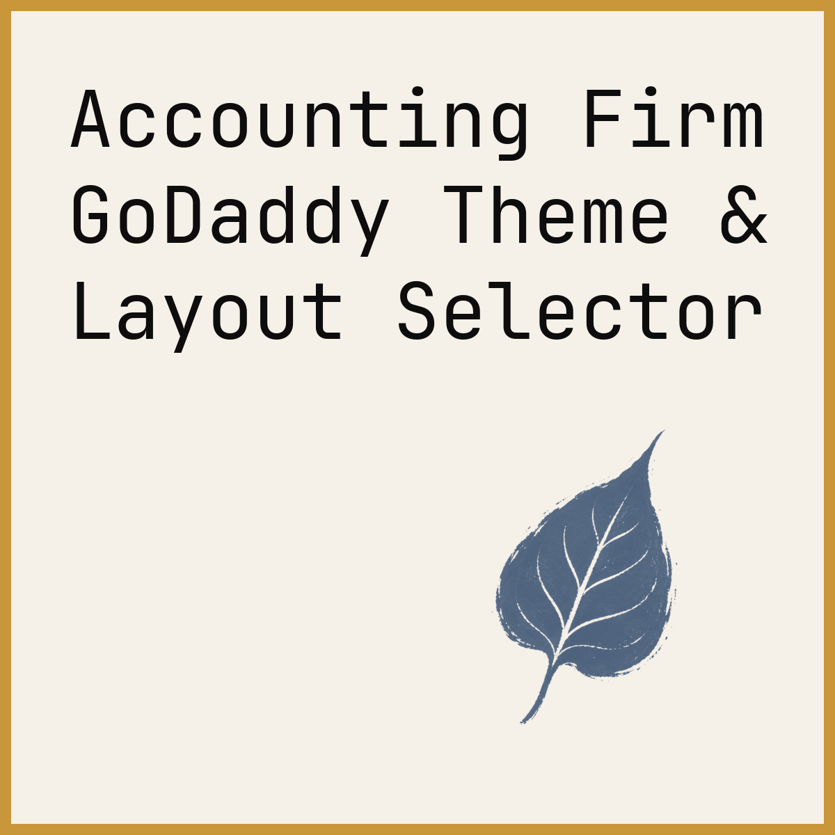 Accounting Firm GoDaddy Theme & Layout Selector