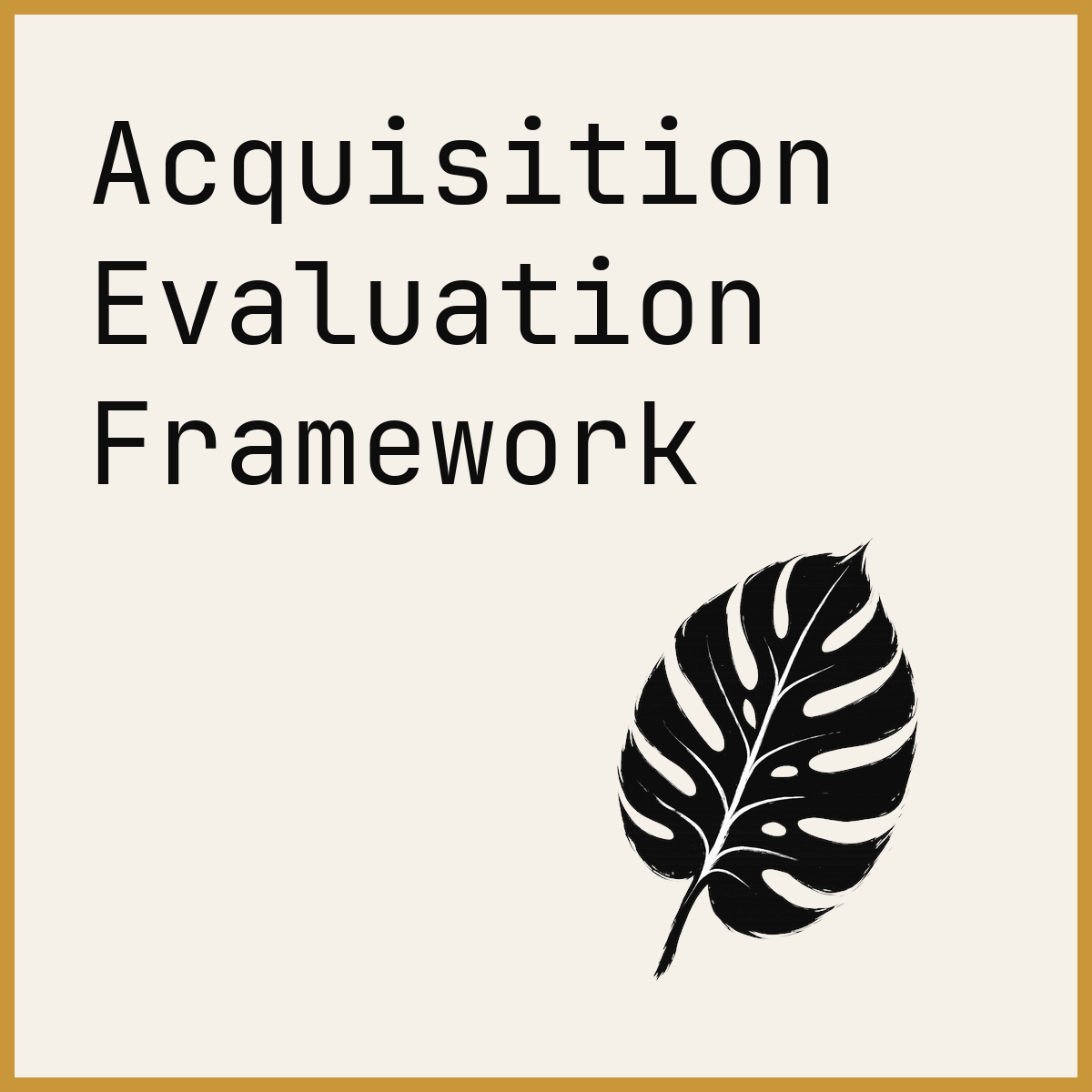 Acquisition Evaluation Framework