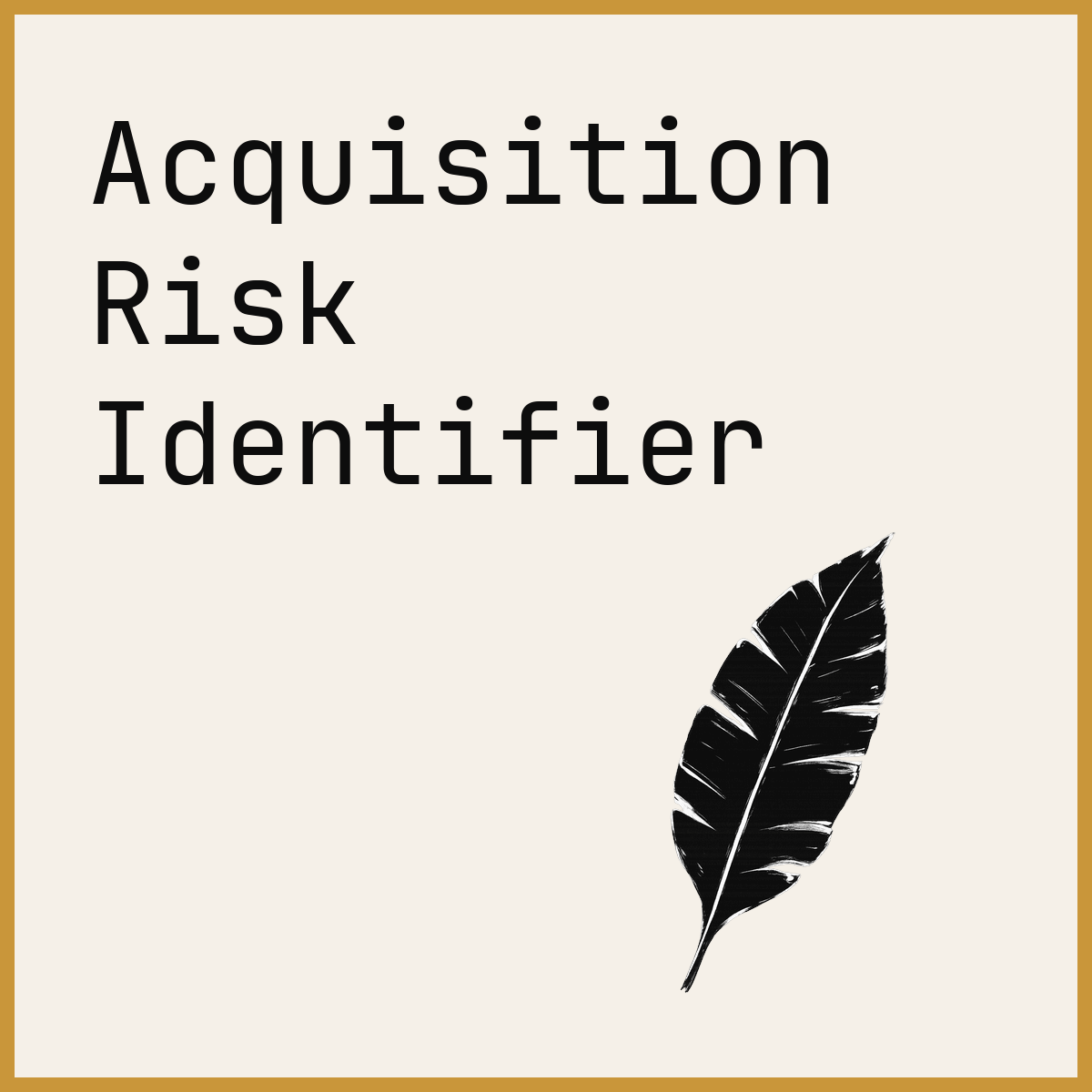 Acquisition Risk Identifier
