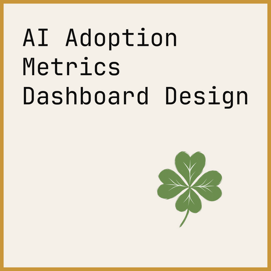 AI Adoption Metrics Dashboard Design