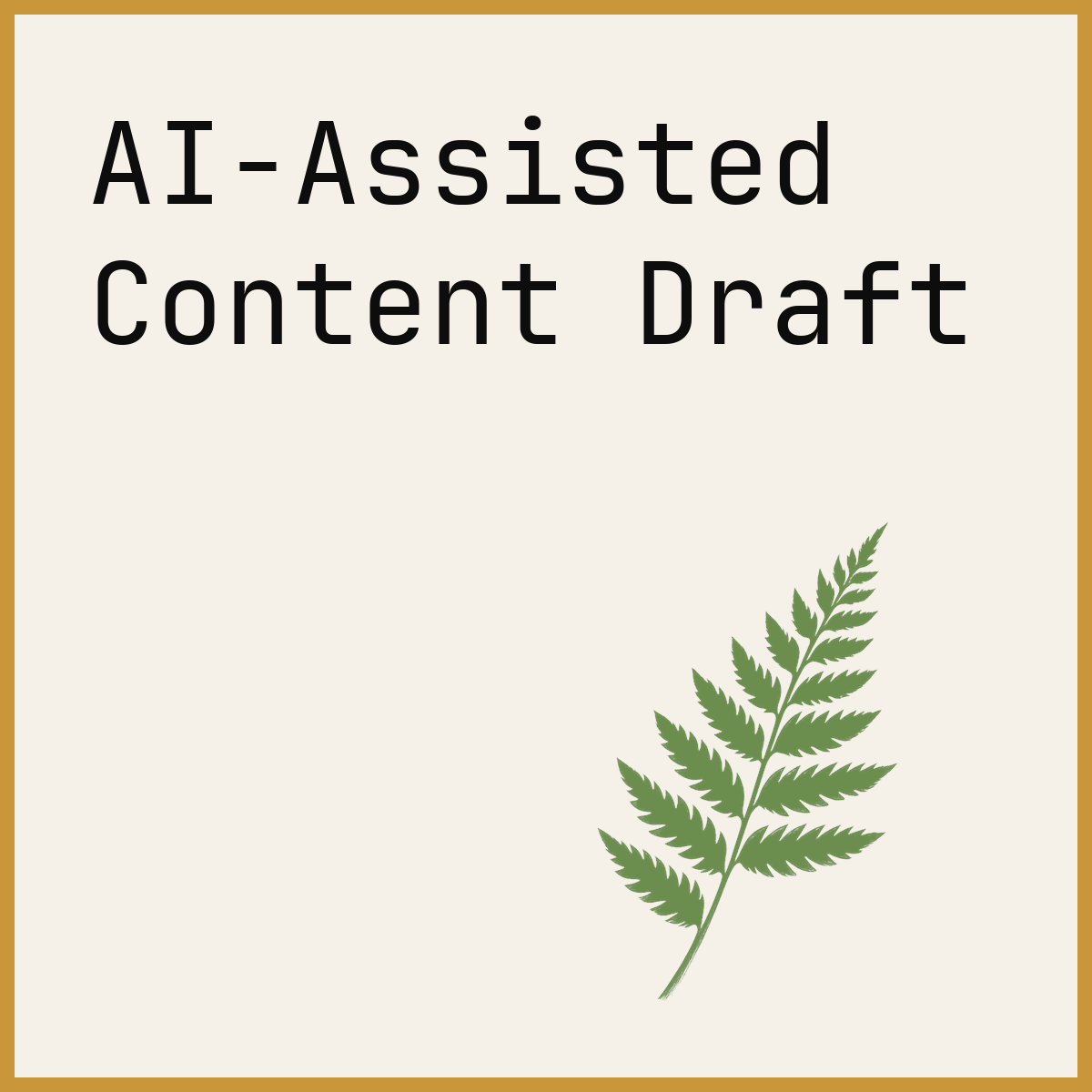AI-Assisted Content Draft