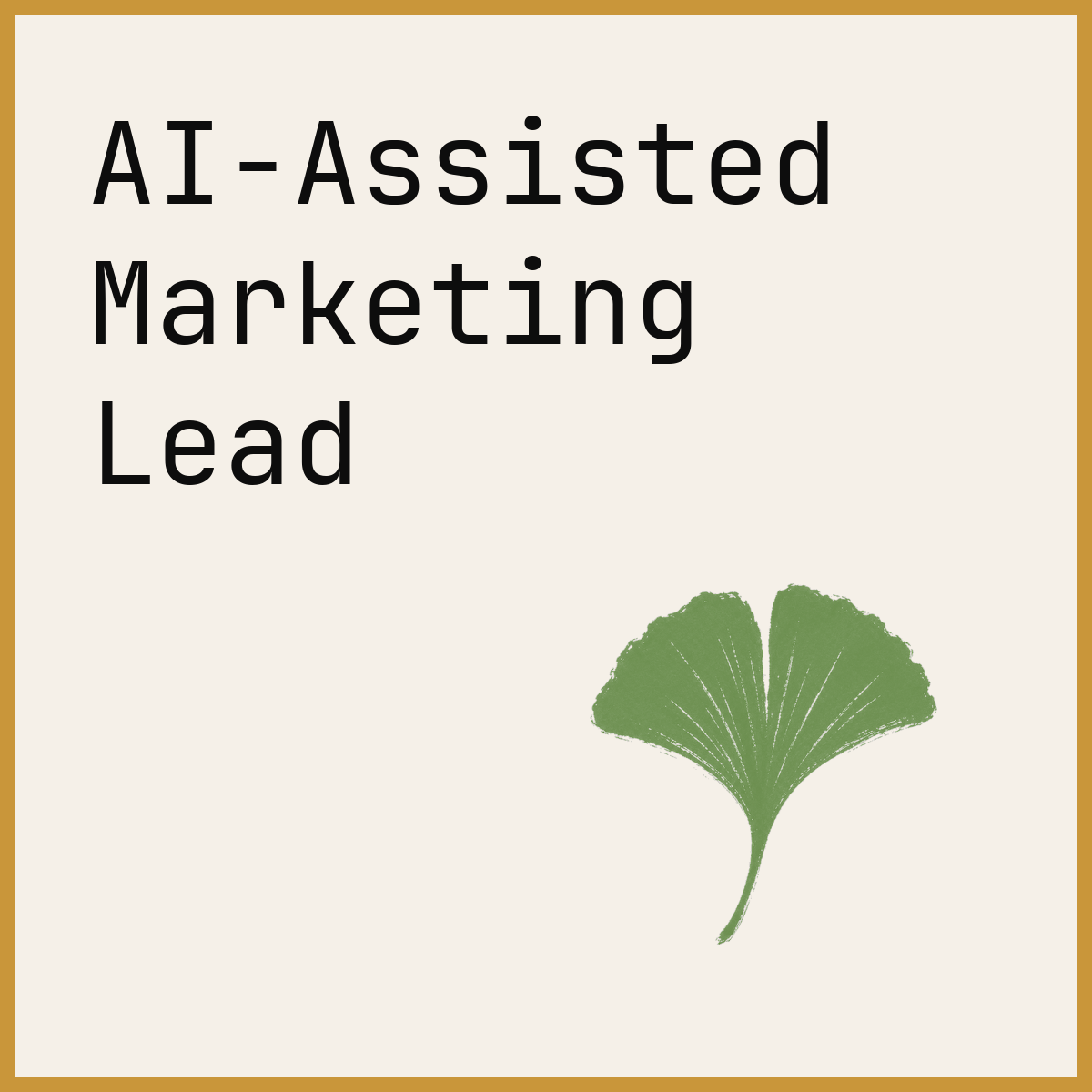 AI-Assisted Marketing Lead