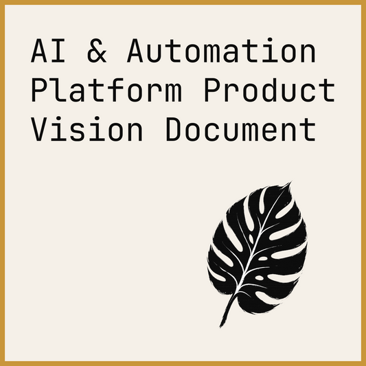 AI & Automation Platform Product Vision Document