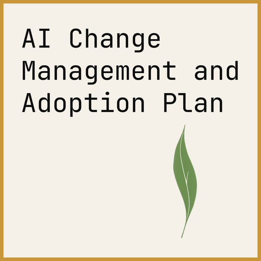 AI Change Management and Adoption Plan