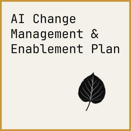 AI Change Management & Enablement Plan