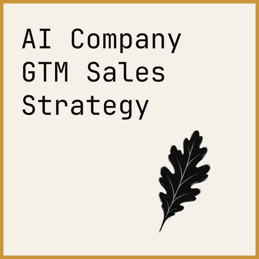 AI Company GTM Sales Strategy